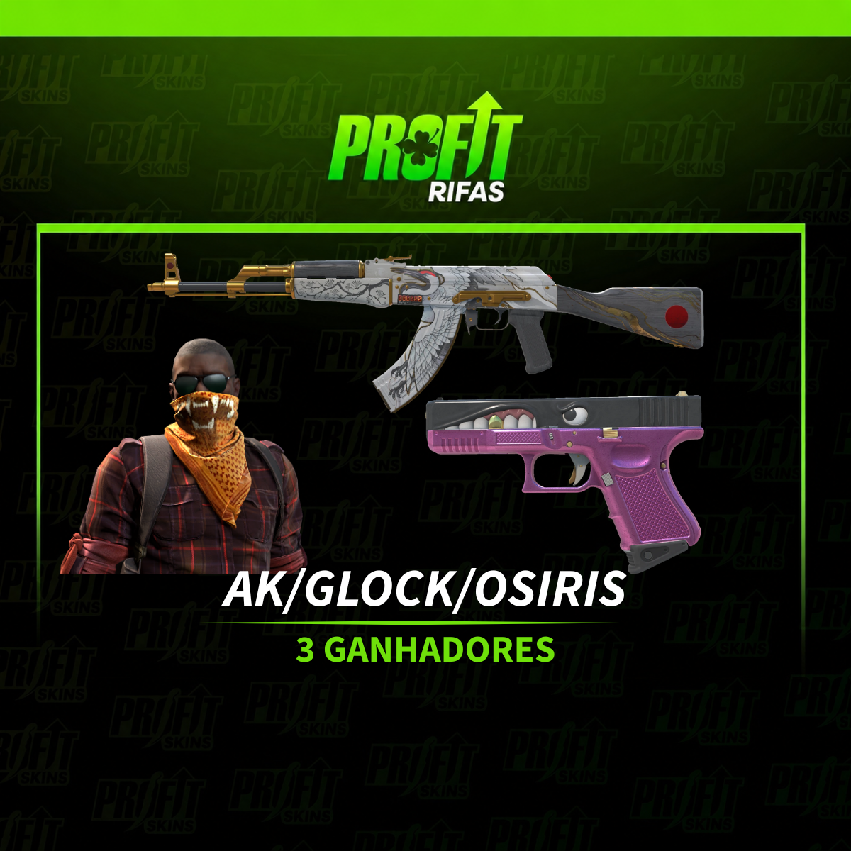 AK/GLOCK/OSIRIS